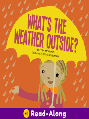 cover image of What's the Weather Outside?